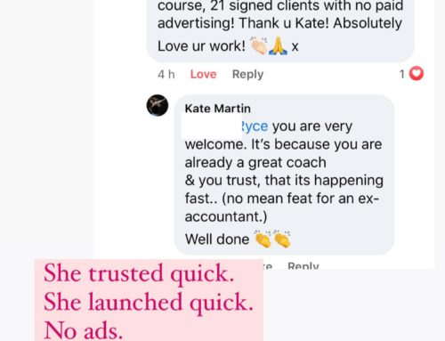Any business coaching is about getting results right? (For your bottom line)….  I know us females don’t do this for the money.