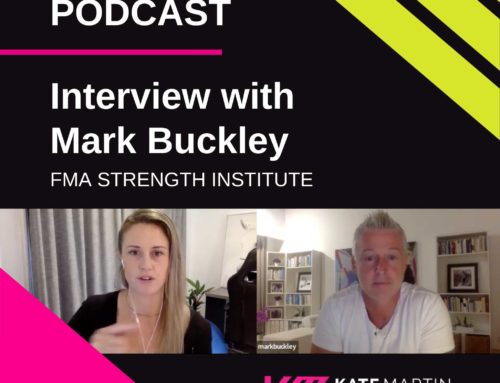 Kate Interviews Mark Buckley from FMA Strength Institute